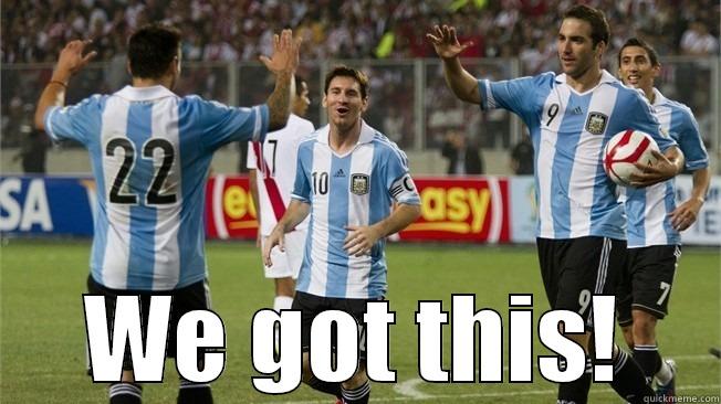  WE GOT THIS! Misc