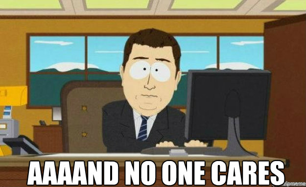  AAAAND no one cares  aaaand its gone