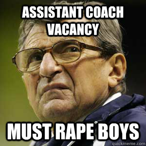 Assistant coach vacancy Must rape boys  