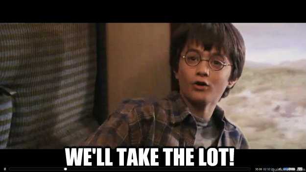 We'll take the lot! - We'll take the lot!  Boables