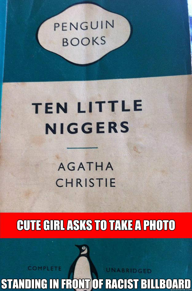 CUTE GIRL ASKS TO TAKE A PHOTO STANDING IN FRONT OF RACIST BILLBOARD - CUTE GIRL ASKS TO TAKE A PHOTO STANDING IN FRONT OF RACIST BILLBOARD  Bad Timing SAP