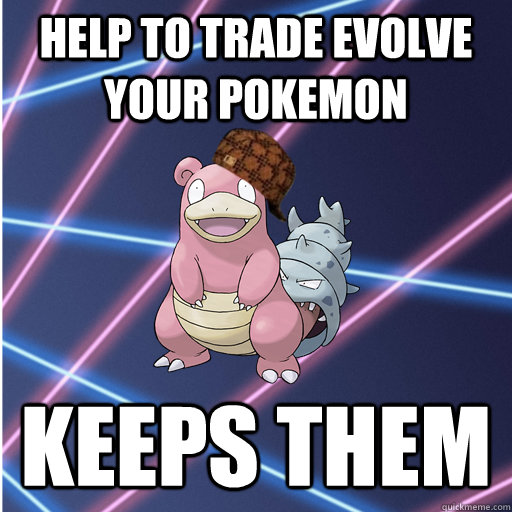 help to trade evolve your pokemon Keeps them   
