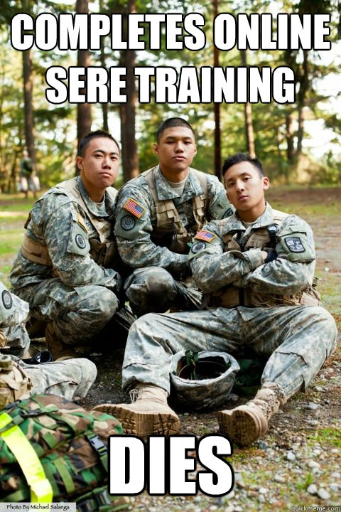 completes online sere training  dies - completes online sere training  dies  Hooah ROTC Cadet