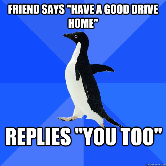 Friend says 