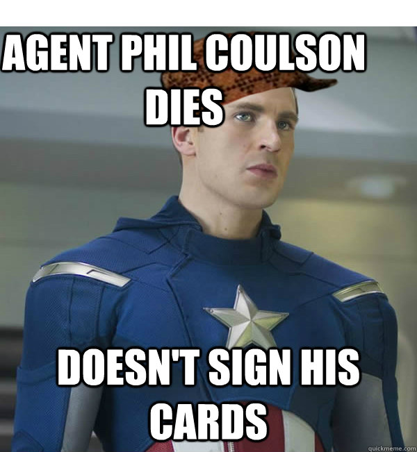 AGENT PHIL COULSON DIES DOESN'T SIGN HIS CARDS  
