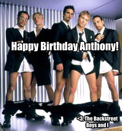 Happy Birthday Anthony!  <3, The Backstreet Boys and I - Happy Birthday Anthony!  <3, The Backstreet Boys and I  HBD johnny
