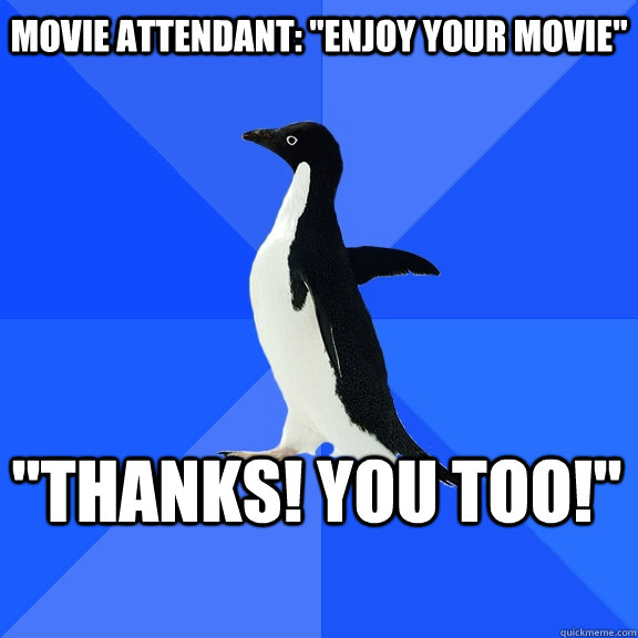 Movie attendant: 