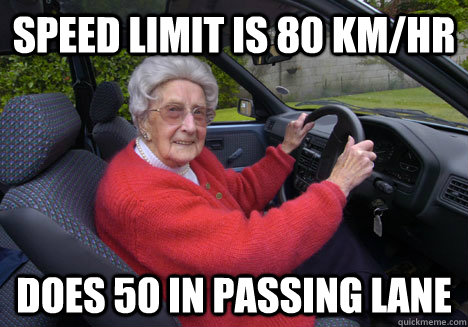 Speed limit is 80 km/hr does 50 in passing lane  Bad Driver Barbara