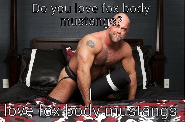 DO YOU LOVE FOX BODY MUSTANGS? I LOVE FOX BODY MUSTANGS Gorilla Man