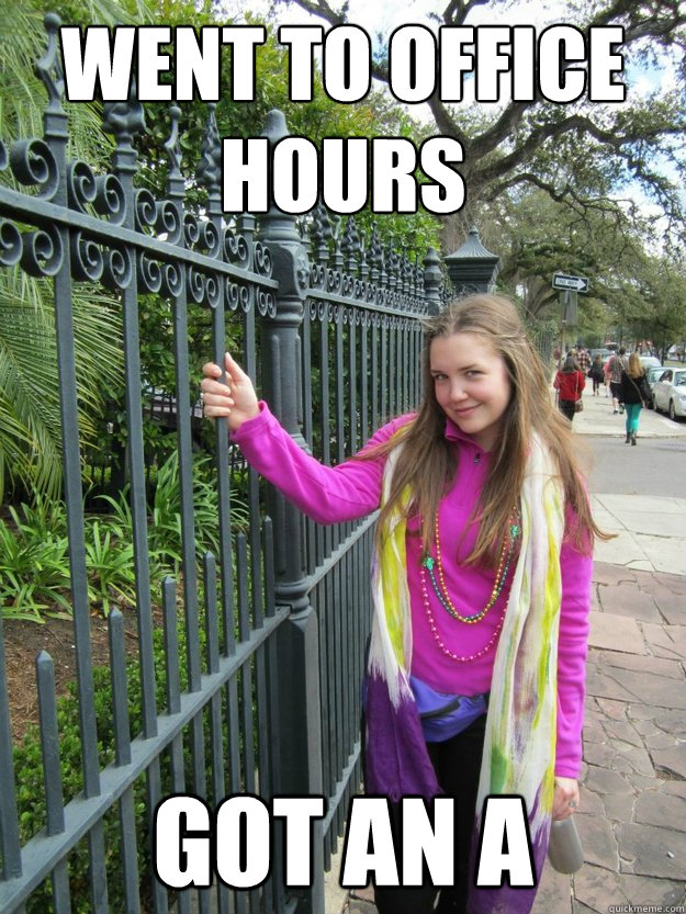 went to office hours got an a Backseat Brackman quickmeme