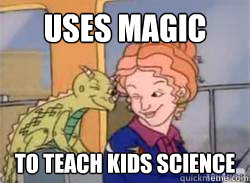 Uses magic to teach kids science  