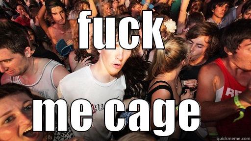 FUCK ME CAGE  Sudden Clarity Clarence