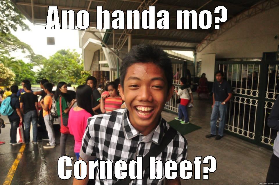 ANO HANDA MO? CORNED BEEF? Misc
