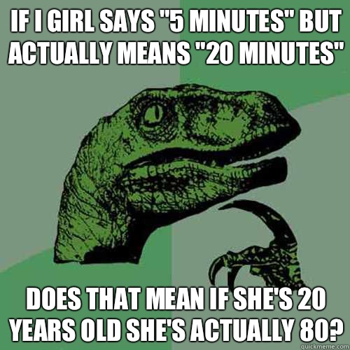If I girl says 