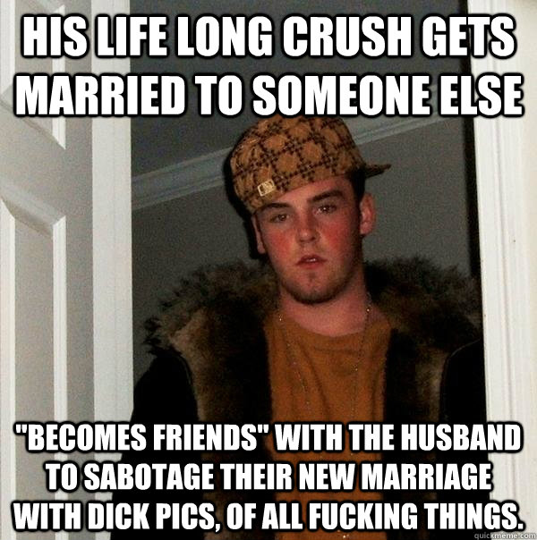 His life long crush gets married to someone else 