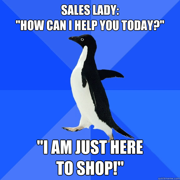 SALES LADY: 
