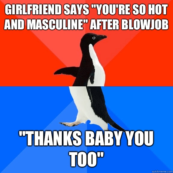 Girlfriend says 