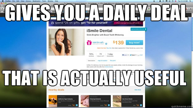 Gives you a daily deal that is actually useful - Gives you a daily deal that is actually useful  Misc