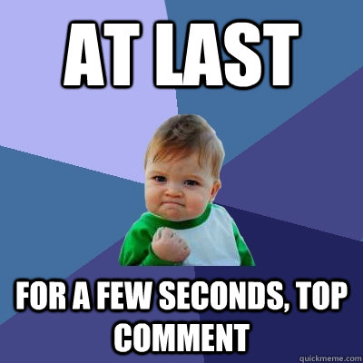 At Last For a few seconds, Top Comment - At Last For a few seconds, Top Comment  Misc
