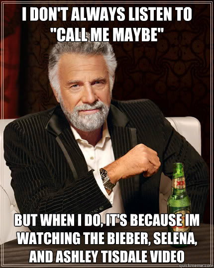 I don't always listen to 