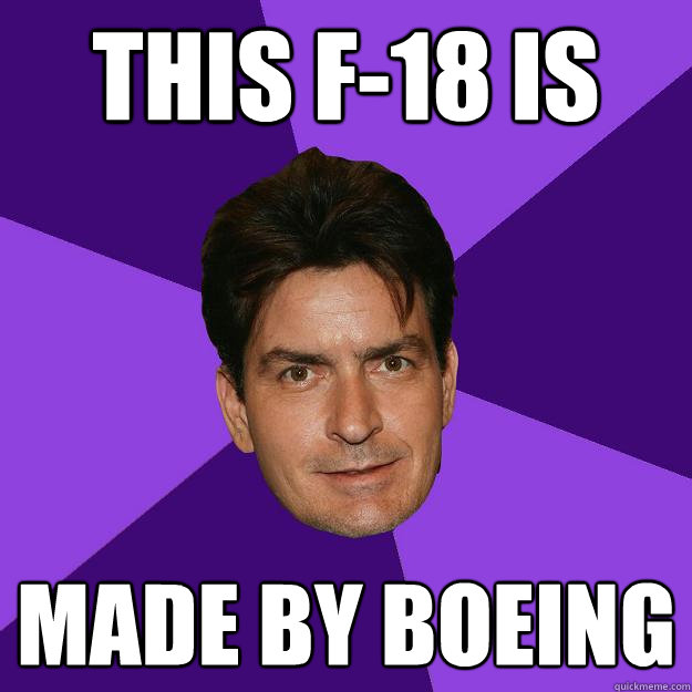 This F-18 is made by Boeing  Clean Sheen