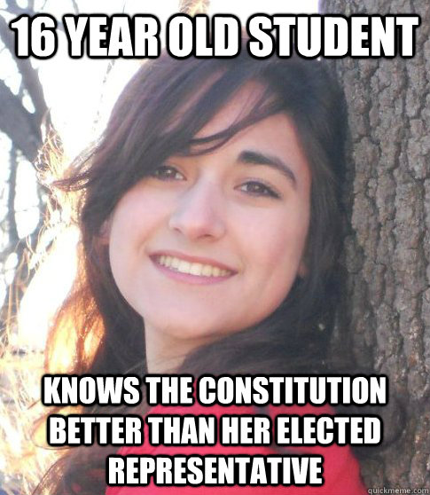 16 year old student knows the constitution better than her elected representative  Good Girl Jessica