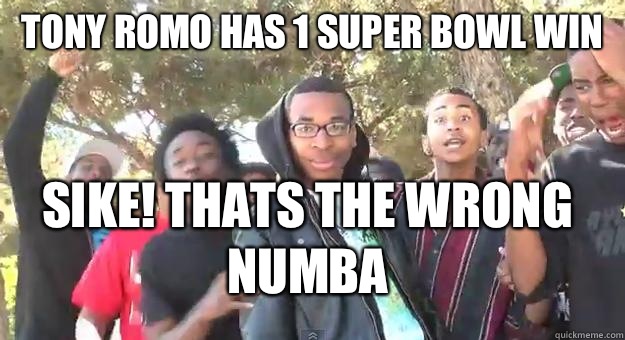 Tony Romo has 1 Super Bowl Win SIKE! Thats the Wrong Numba  Supa Hot Fire