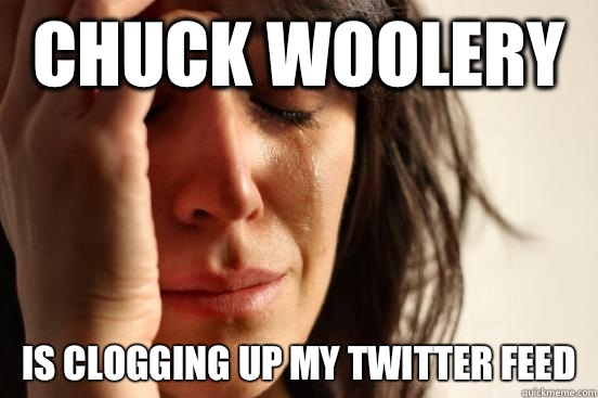 Chuck Woolery Is clogging up my Twitter feed  First World Problems