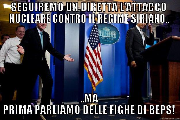 SEGUIREMO UN DIRETTA L'ATTACCO NUCLEARE CONTRO IL REGIME SIRIANO.. ..MA PRIMA PARLIAMO DELLE FIGHE DI BEPS! Inappropriate Timing Bill Clinton