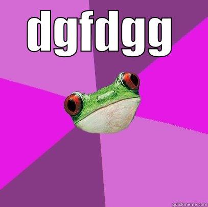 DGFDGG  Foul Bachelorette Frog