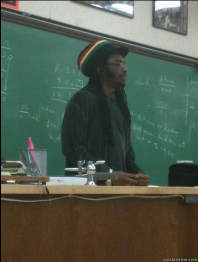 la rastafior !  -   Rasta Science Teacher