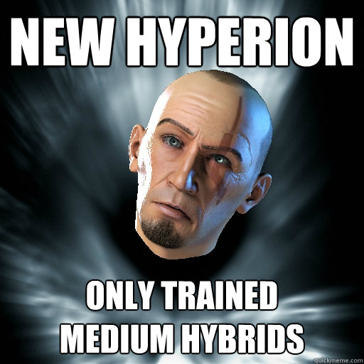 new hyperion only trained
medium hybrids  