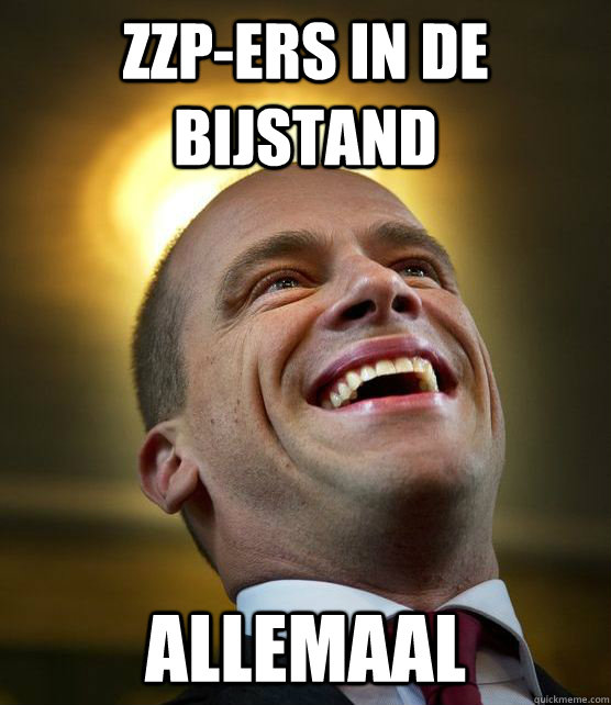 ZZP-ers in de bijstand allemaal  