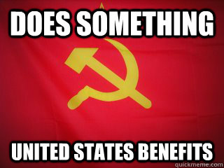 Does something United States benefits  - Does something United States benefits   Good Guy Soviet Union