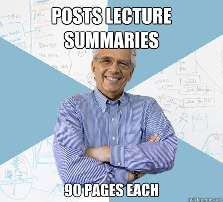 Posts lecture summaries 90 pages each  EngineeringProfessor
