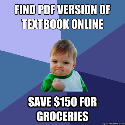Find pdf version of textbook online save $150 for groceries  Success Kid