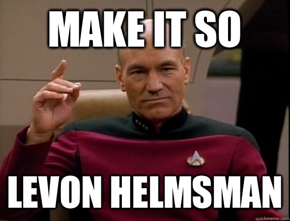 Make it so Levon helmsman  