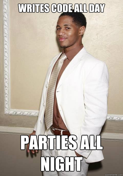 Writes Code all day PArties all night  Successful Poly Kid