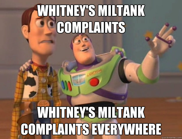 Whitney's miltank complaints Whitney's miltank complaints everywhere  Buzz Lightyear