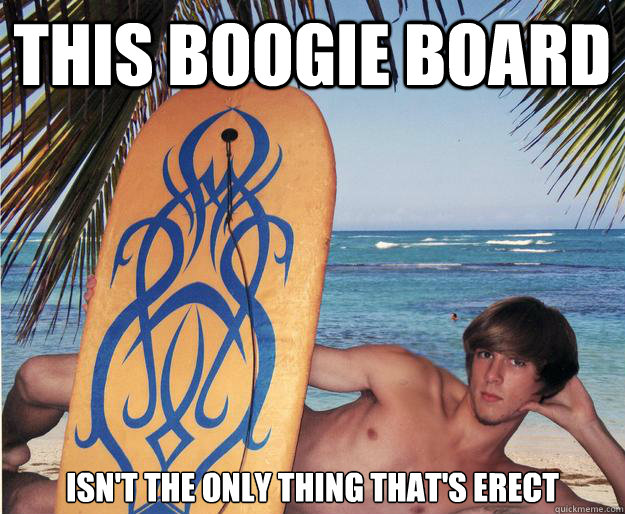 This boogie board Isn't the only thing that's erect  sexy roommate