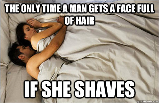 THE ONLY TIME A MAN GETS A FACE FULL OF HAIR IF SHE SHAVES  spooning couple