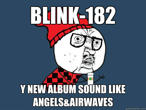 blinkk 182 angels and airwaves blinkk 182 angels and airwaves
