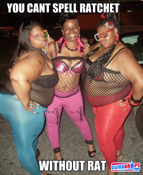 You cant spell ratchet without RAT - You cant spell ratchet without RAT  Ratchet