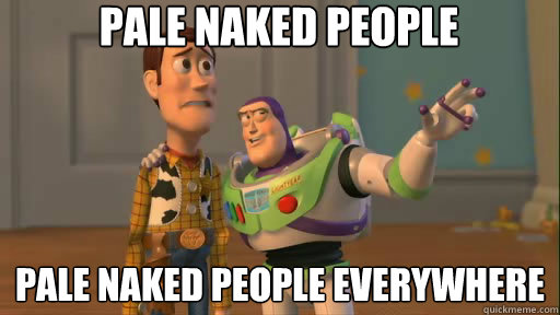 pale naked people pale naked people everywhere - pale naked people pale naked people everywhere  Everywhere