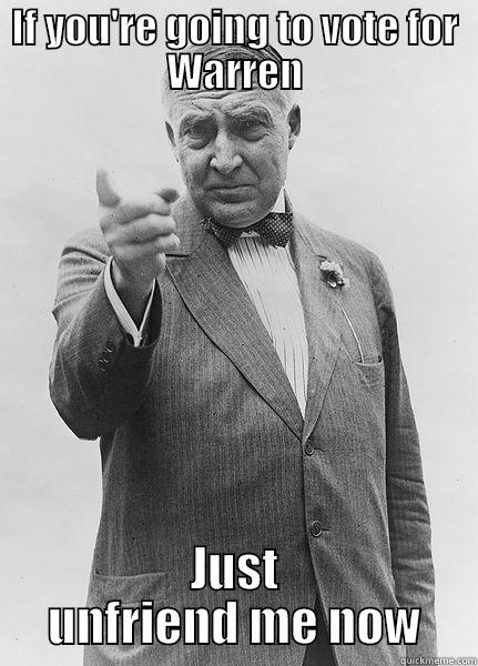 Warren G. Harding - IF YOU'RE GOING TO VOTE FOR WARREN JUST UNFRIEND ME NOW Misc