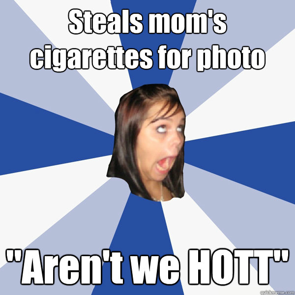 Steals mom's cigarettes for photo 