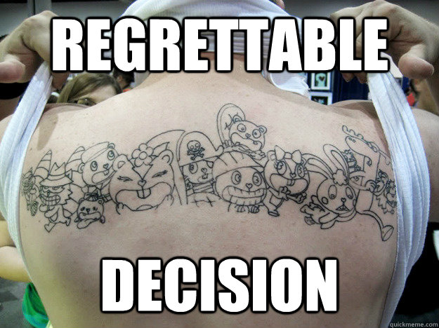 regrettable decision  