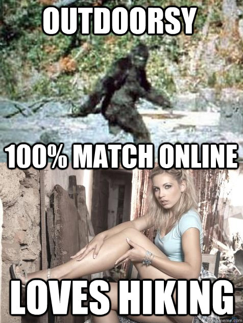 OUTDOORSY LOVES HIKING 100% MATCH ONLINE  