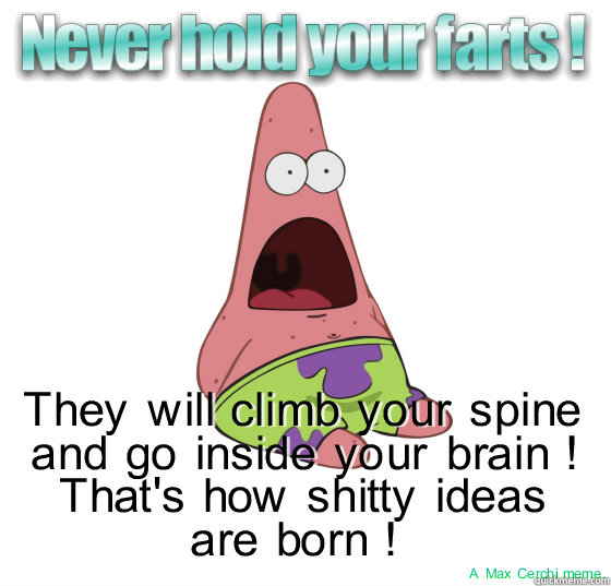   -    Fart Meme