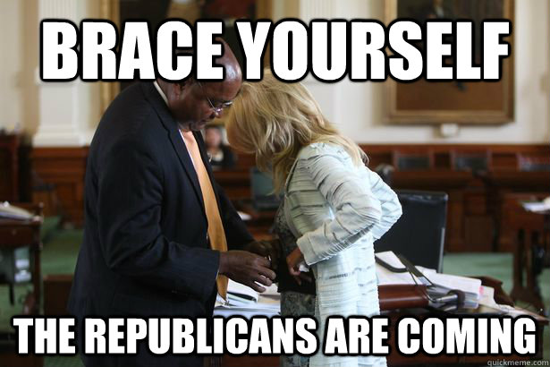 Brace yourself The republicans are coming - Brace yourself The republicans are coming  Misc